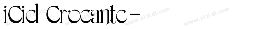 iCiel Crocante字体转换